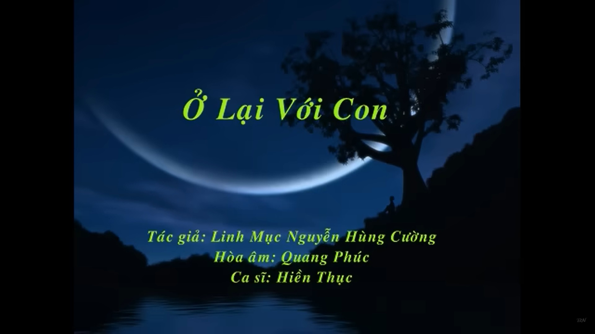 Ở Lại với Con<br><p style="font-weight: 300; font-style: italic;font-size: 0.75em;"> Hiền Thục (st: Lm Nguyễn Hùng Cường)</p>