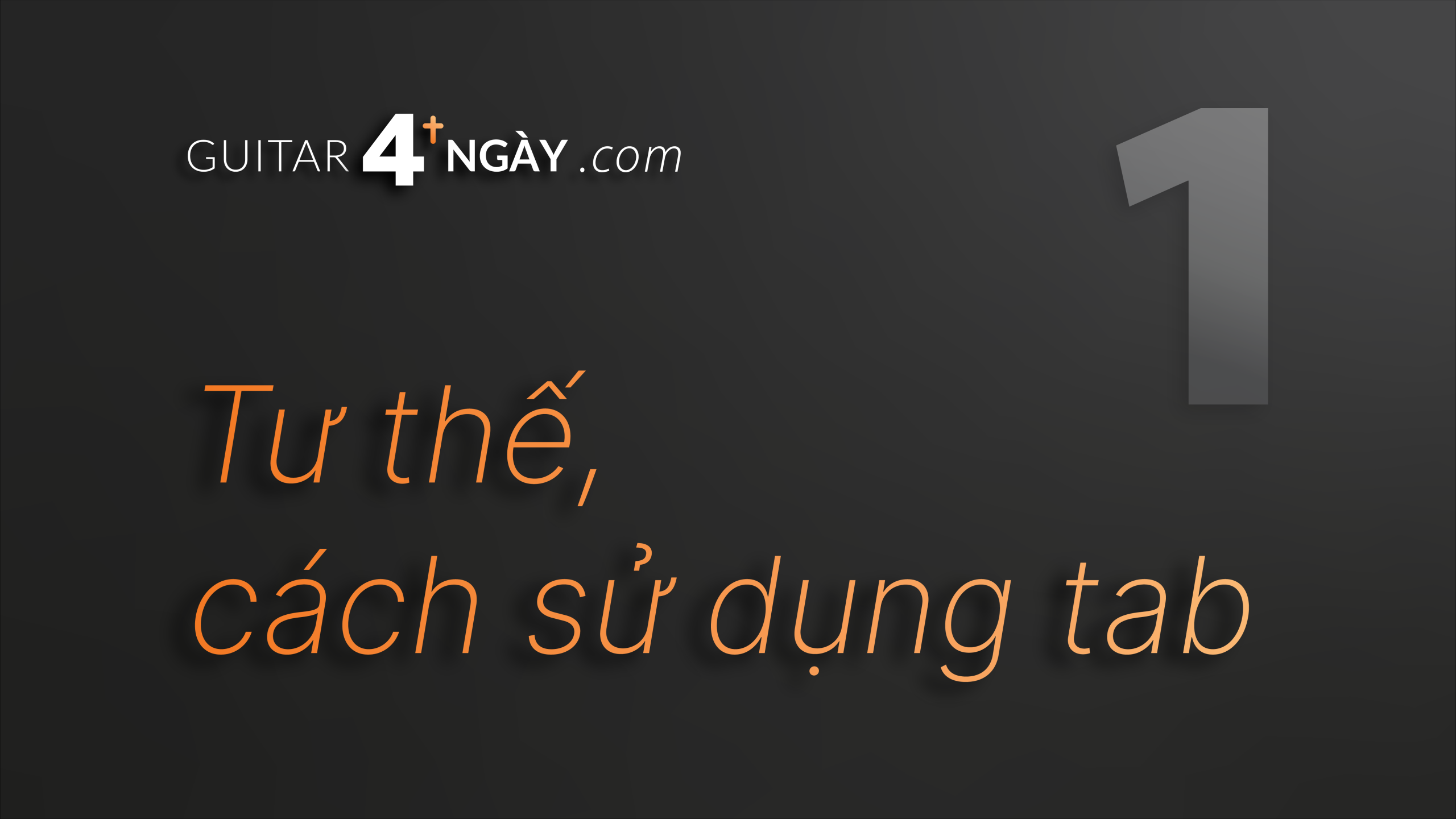 1. Tư thế, cách sử dụng TAB